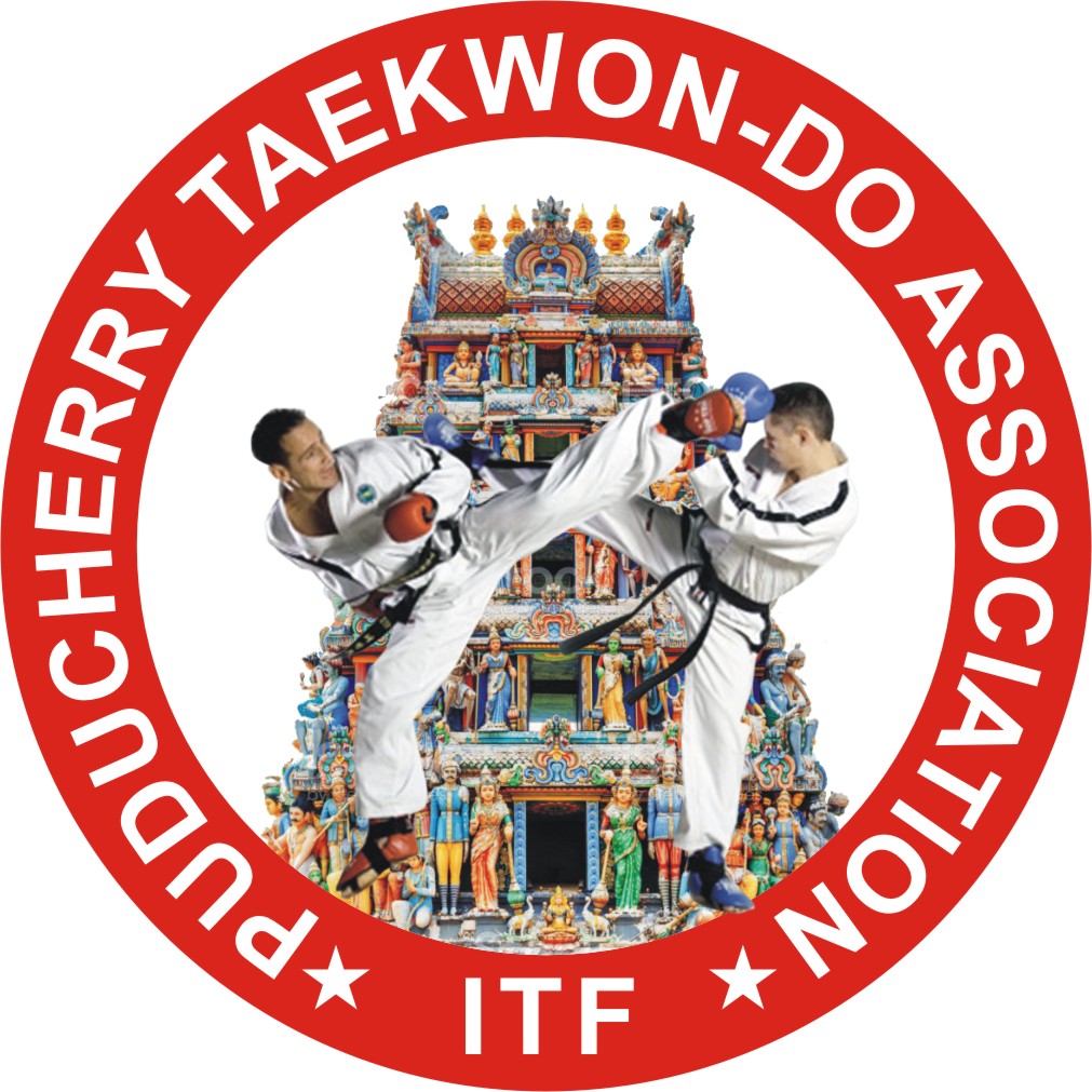 PUDUCHERRY TAEKWON-DO ASSOCIATION 